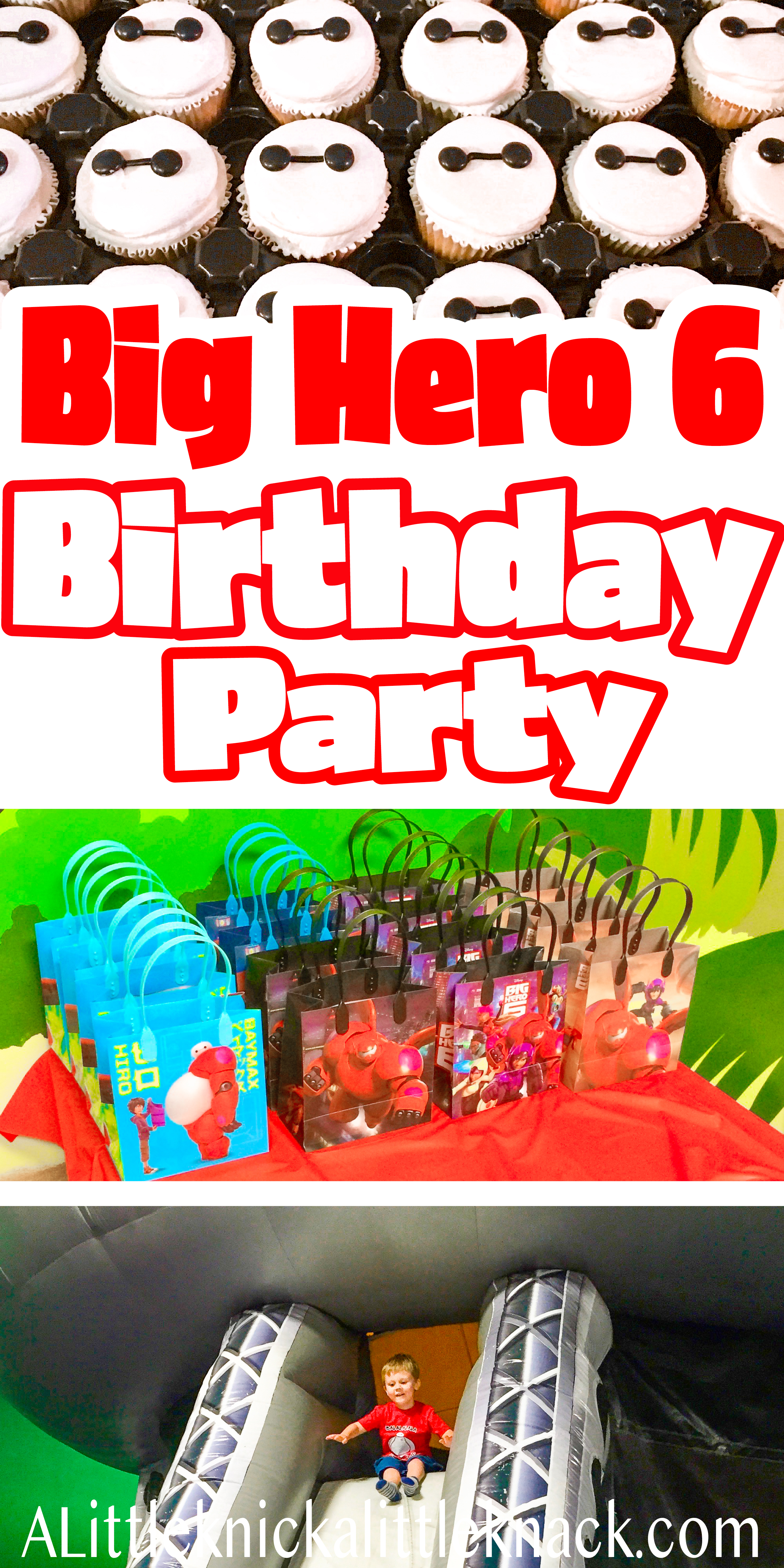 A Collage of Big Hero 6 Birthday party pictures with a text overlay.