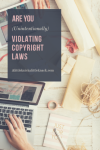 Are you unintentionally violating copyright laws? How to respect copyright laws as a crafter and how to find public domain images. 