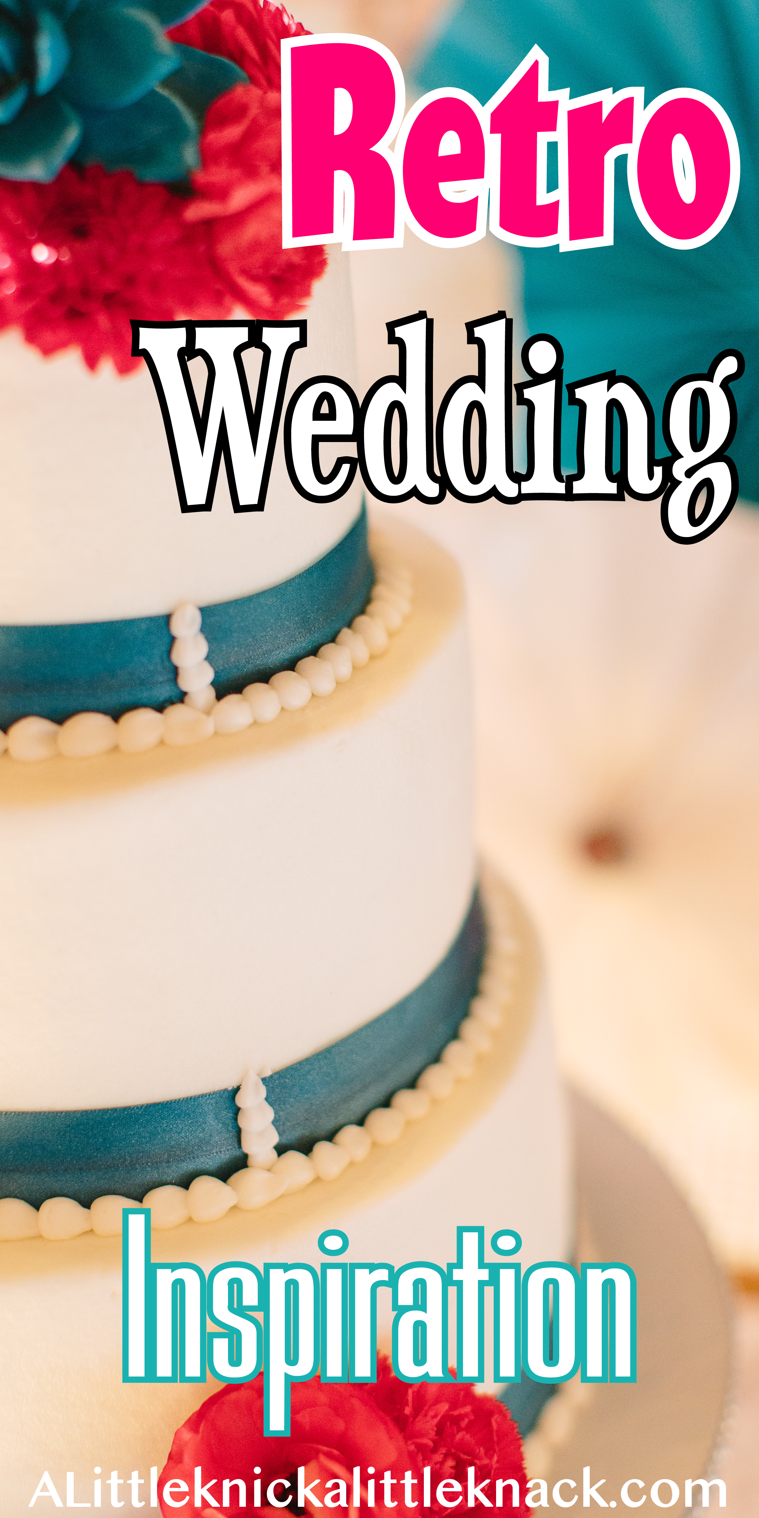 A wedding cake with teal ribbon and red and teal flowers with text overlay