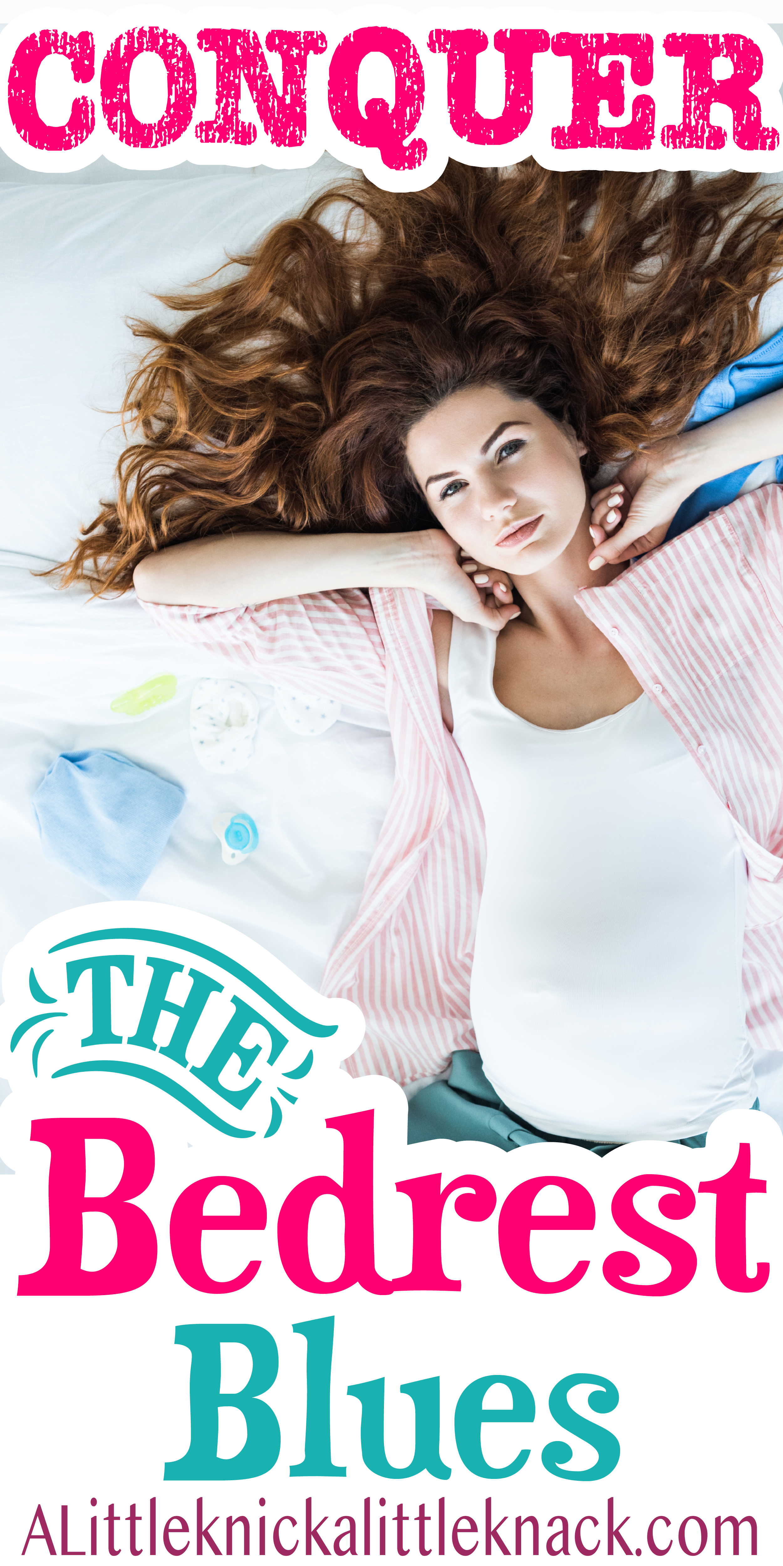 A woman with cascading hair lying on a bed surrounded by baby things with a text overlay. 