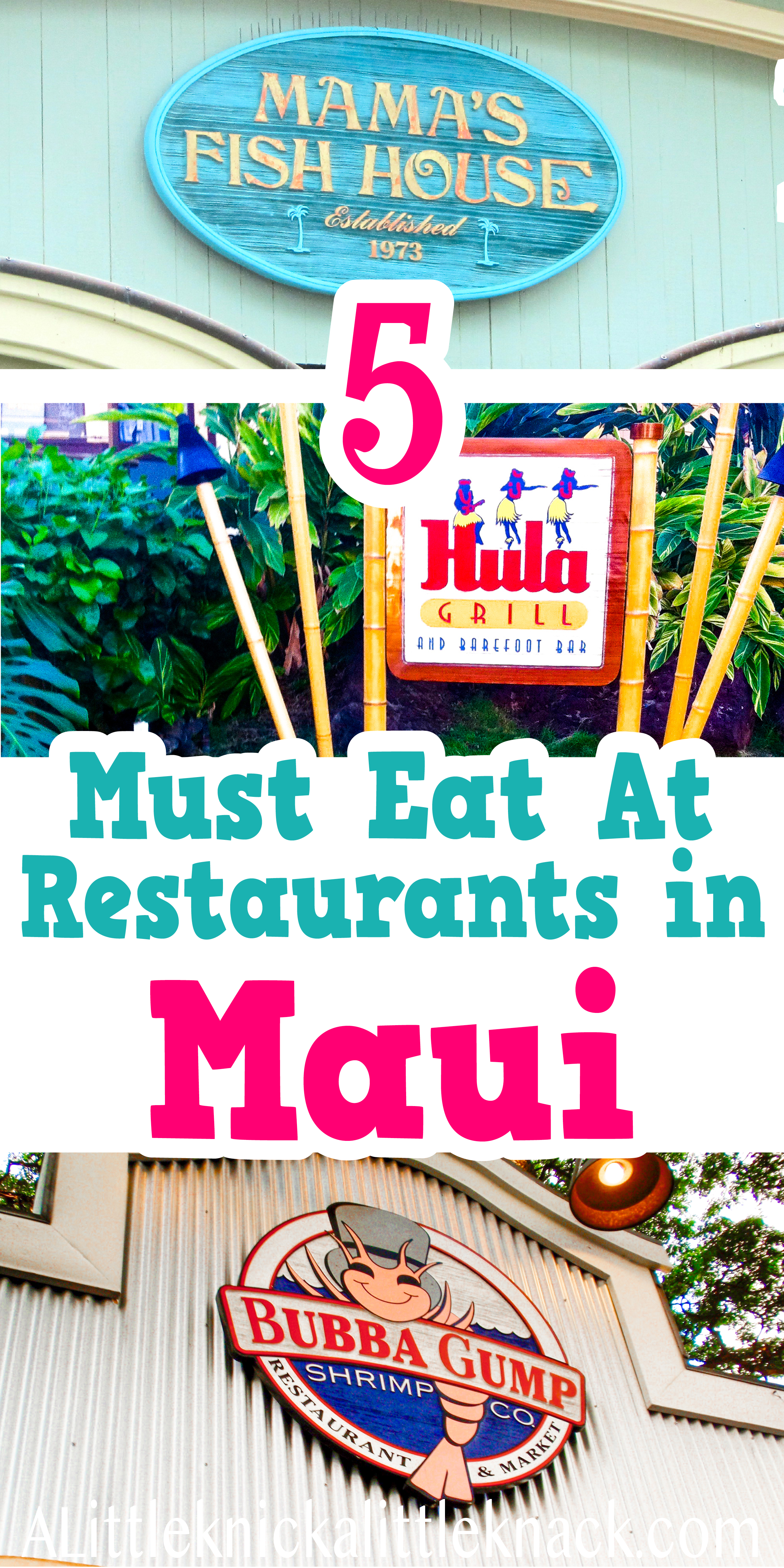 A collage of pictures from restaurants in maui with a text overlay. 