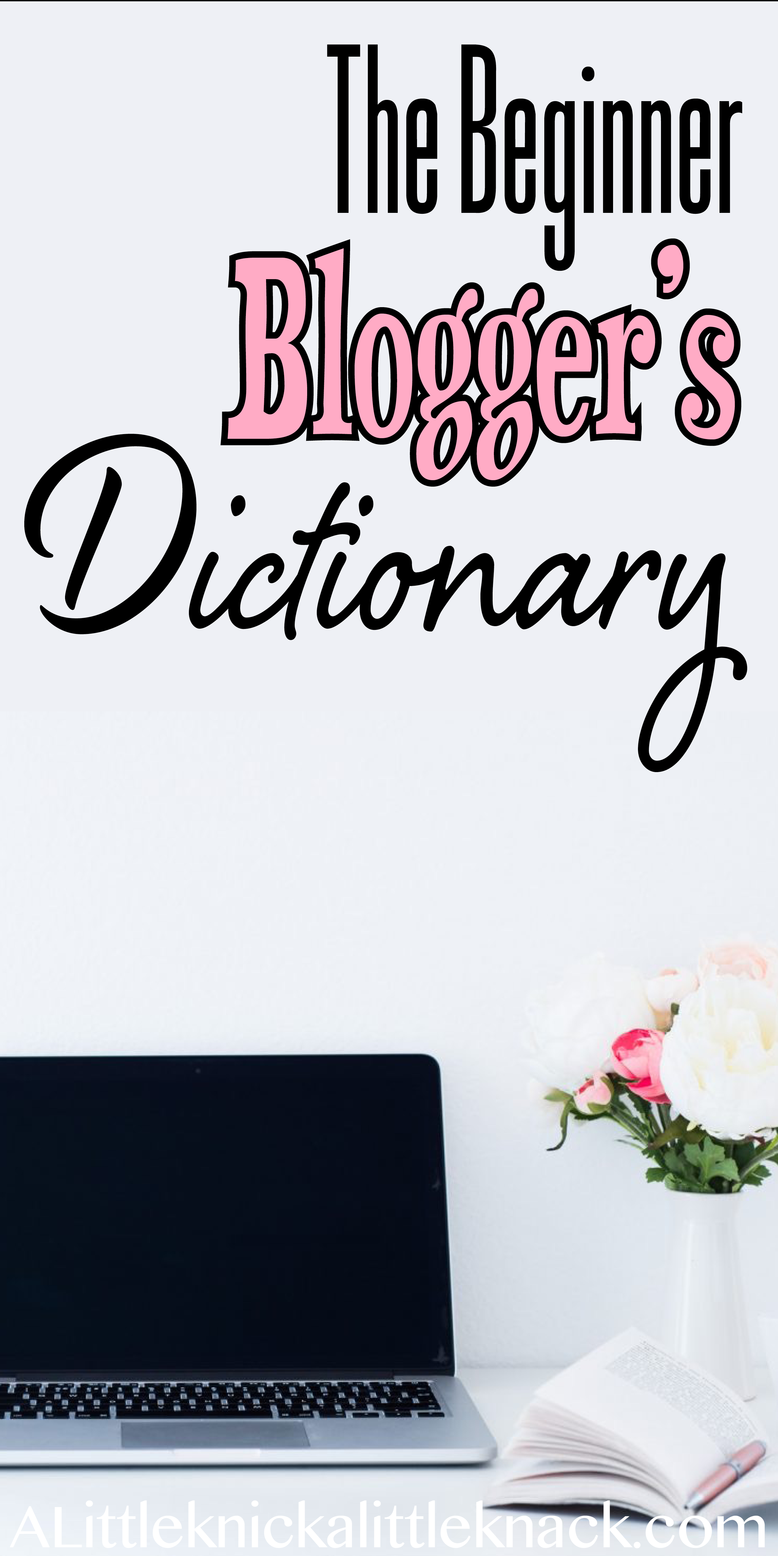 Learn the blogging lingo to make your blogging journey so much easier!