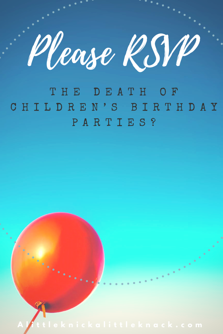 please-rsvp-the-death-of-children-s-birthday-parties-a-little-knick