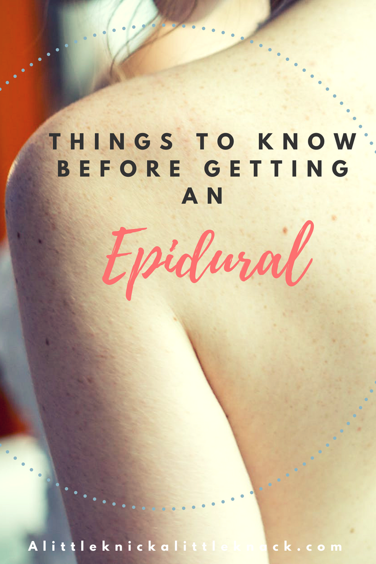 From one mom to another these are the things you need to know before getting an epidural during childbirth. The things every expecting mom needs to know before having a baby.