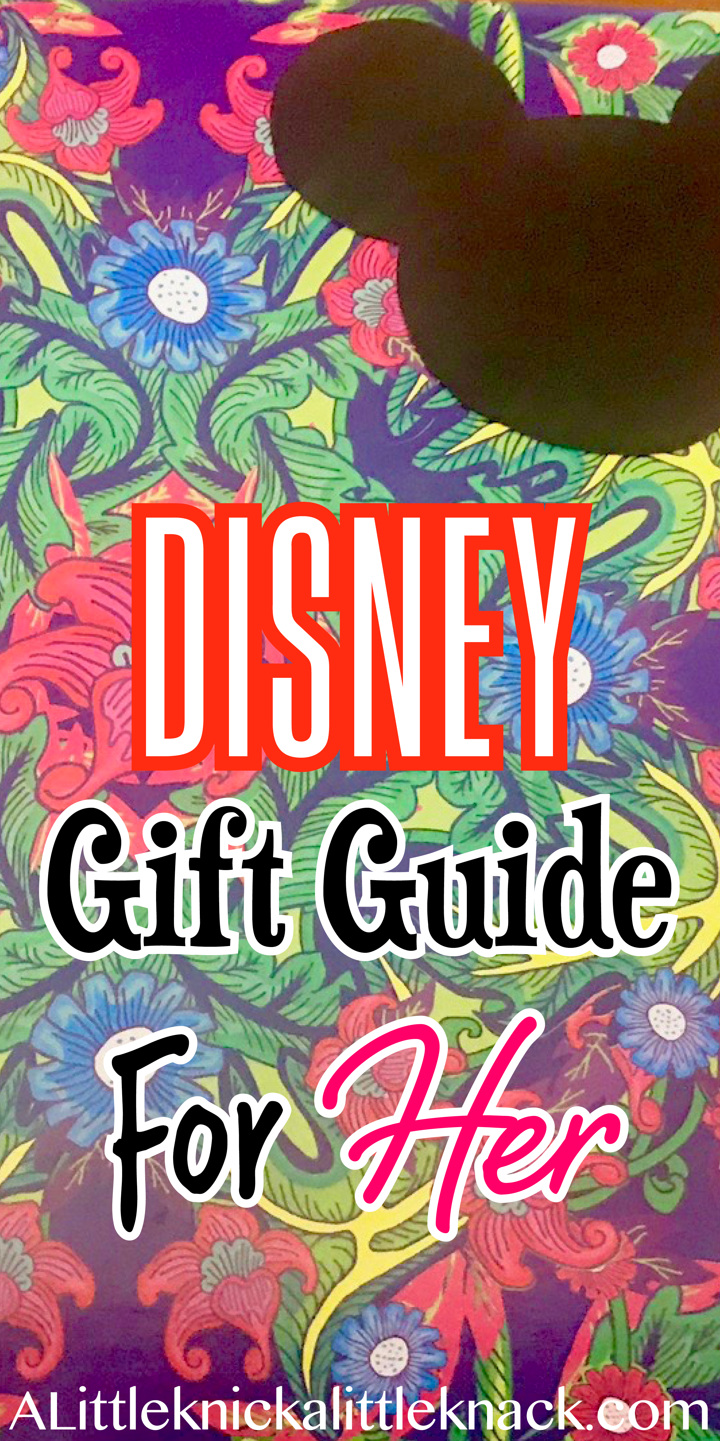 The ultimate Disney gift guide for the ladies in your life! #disneygifts