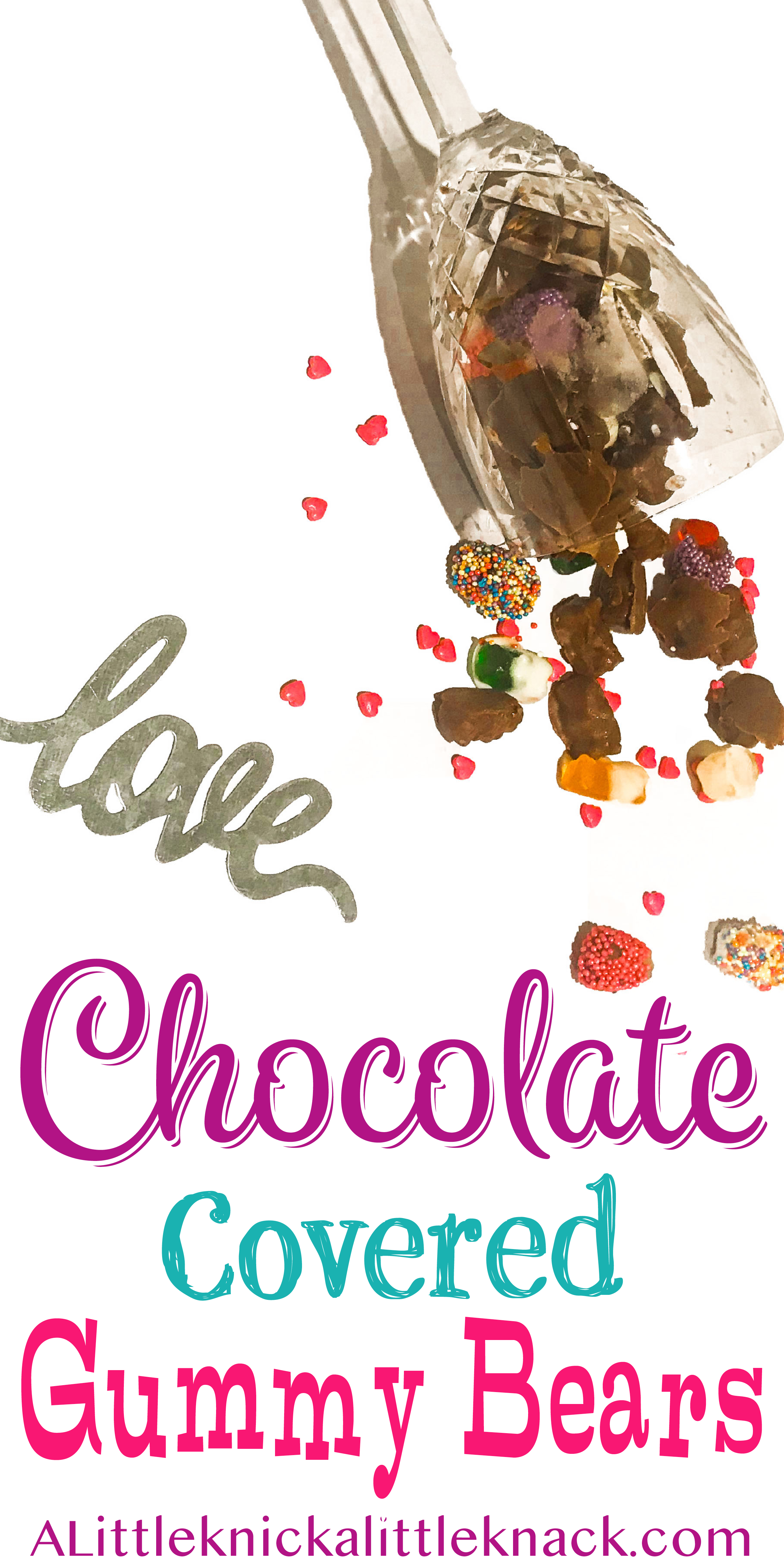 Chocolate covered gummy bears and pink heart sprinkles cascading out of a glass with text overlay. 