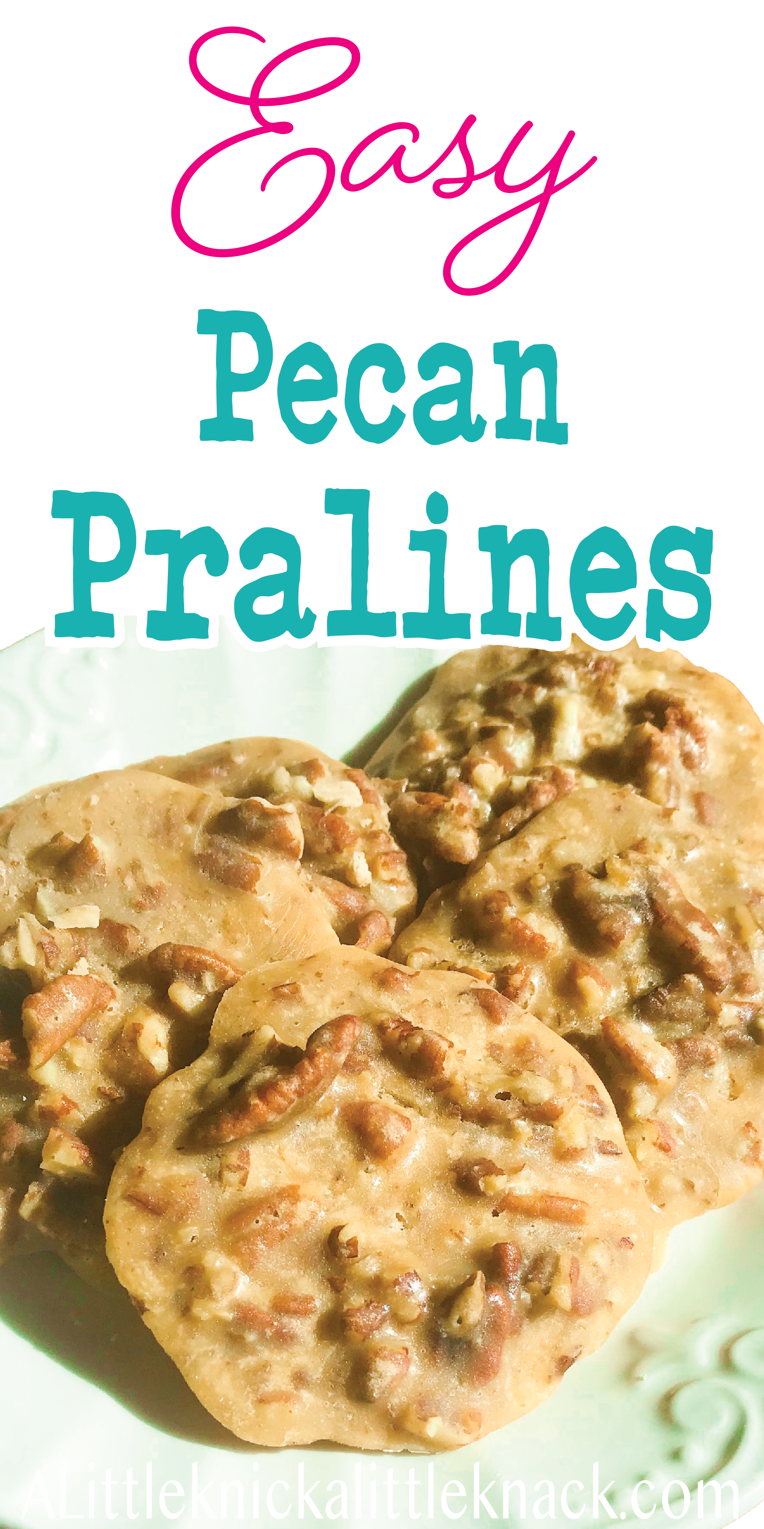 Old-fashioned pecan pralines with a text overlay. 